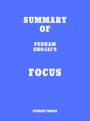 cover image of Summary of Pedram Shojai's Focus
